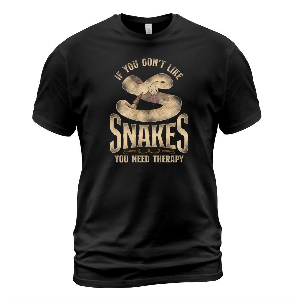 Snake Serpent Vintage If You DonT T-Shirt Unisex
