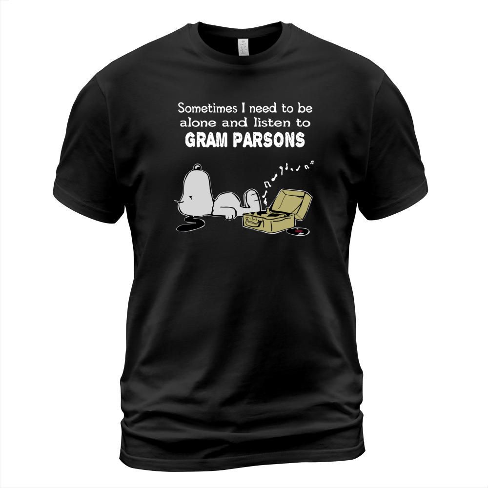 Sometimes I need to be alone and listen to Gram Parsons T-Shirt Unisex
