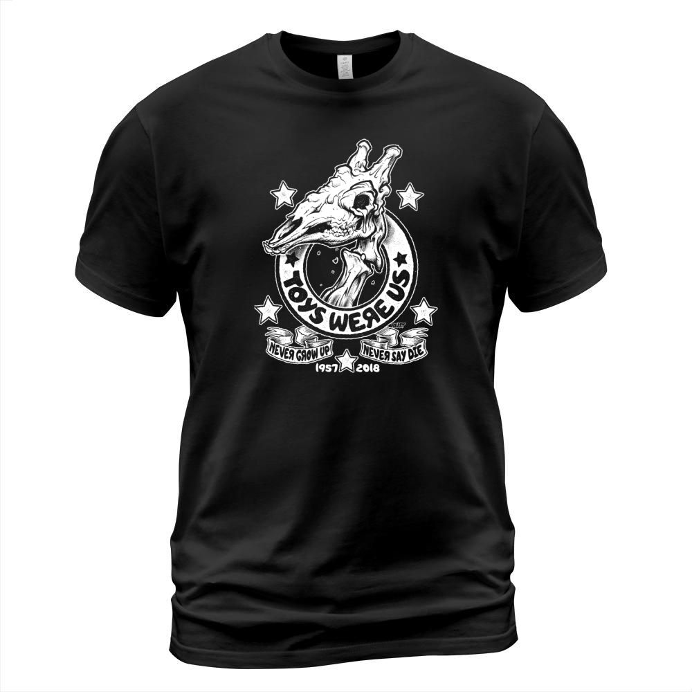 Toys were us never grow up never say die T-Shirt Unisex