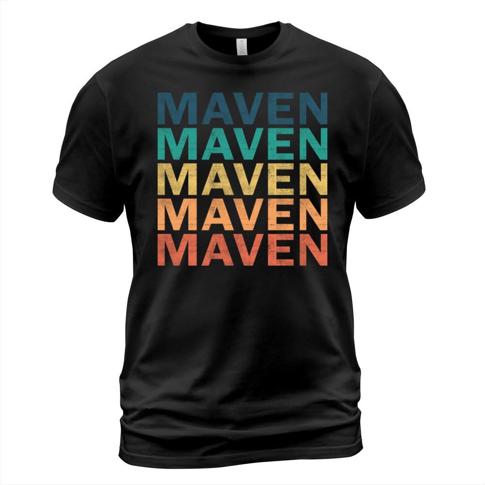 Maven Name T Shirt - Maven Vintage Retro Name Gift T-Shirt Unisex