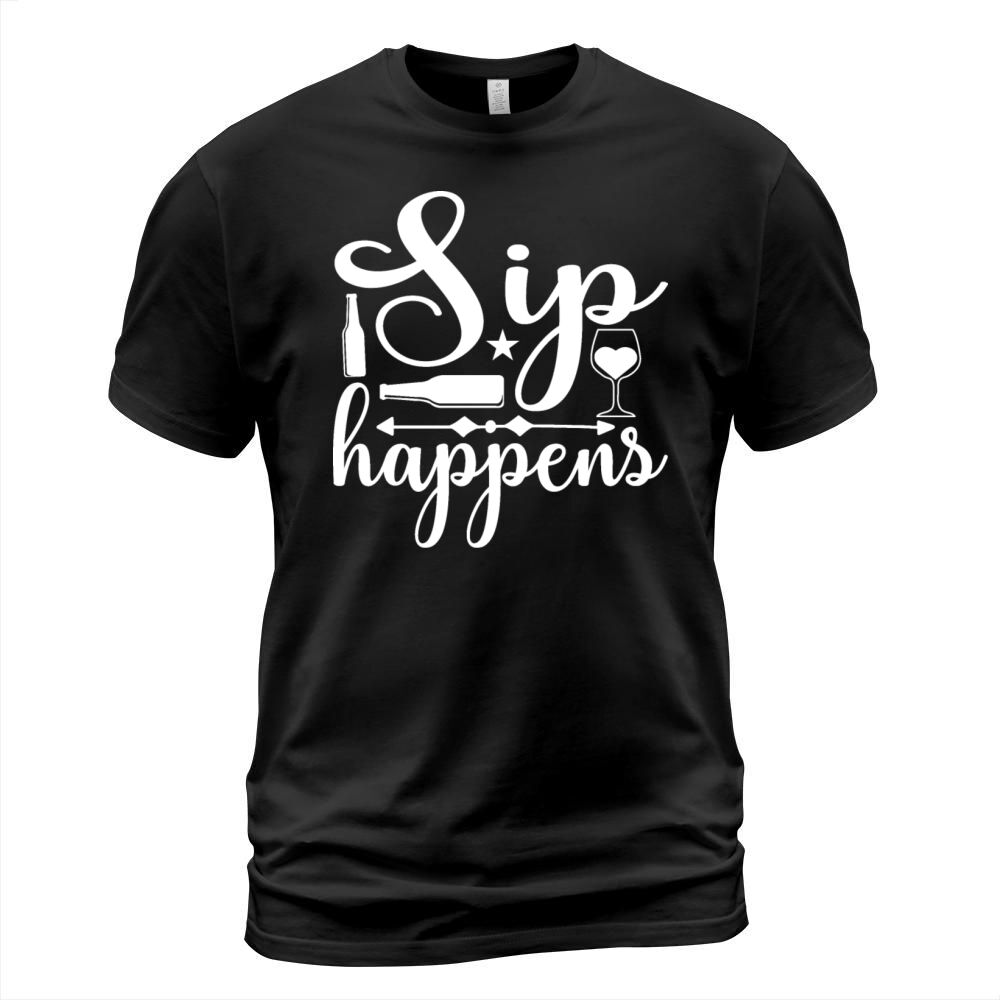 Sip Happens T-Shirt Unisex