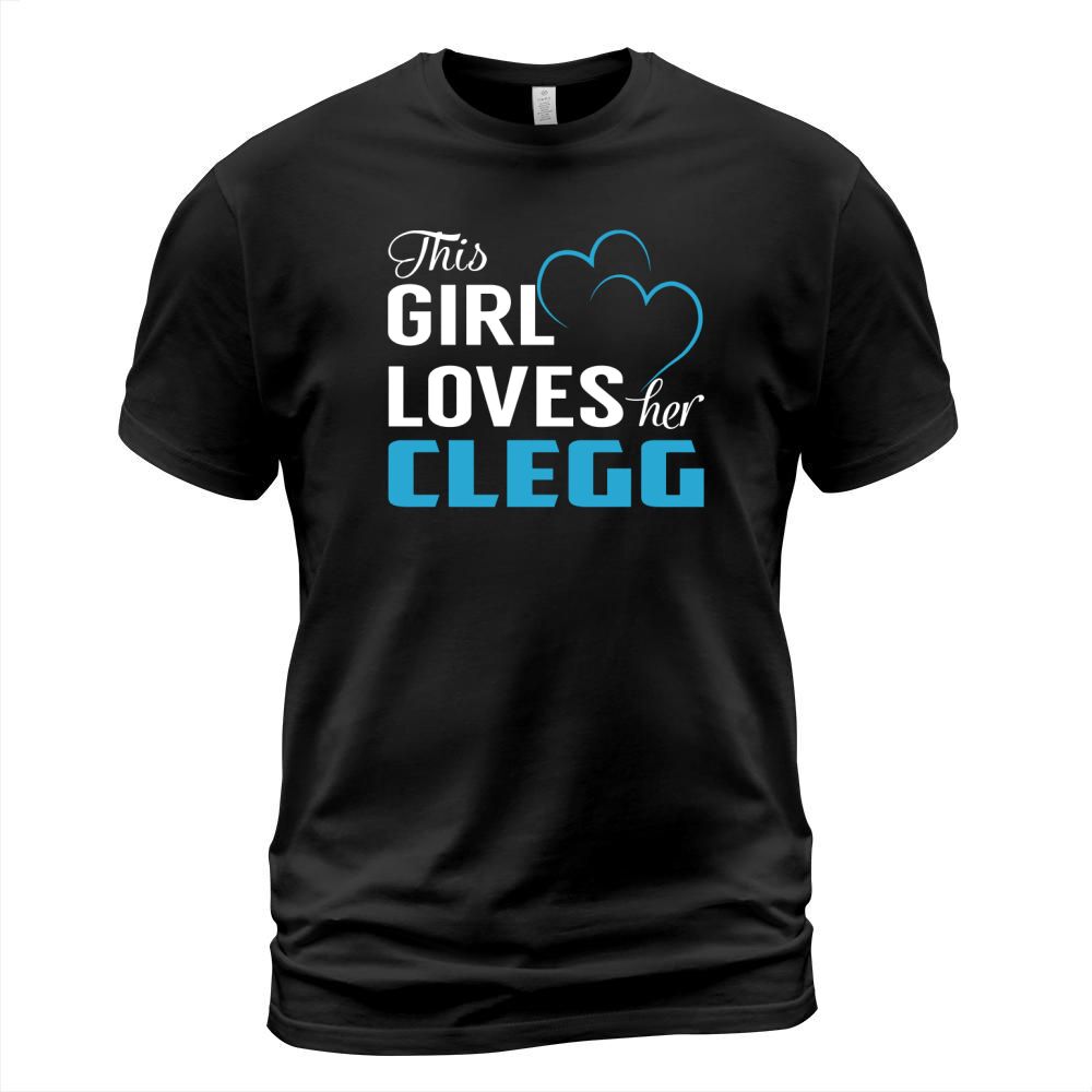 This Girl Loves Her CLEGG Name Shirts T-Shirt Unisex