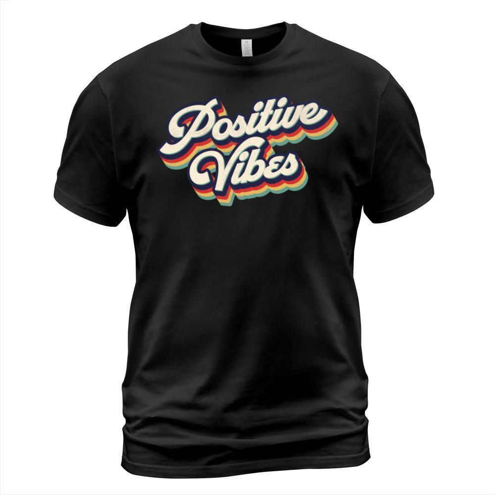 Retro Vintage Positive Vibes T-Shirt Unisex