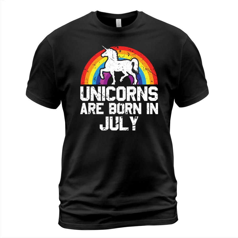 Unicorns Are Born In July Shirt Birthday Month T-Shirt Unisex