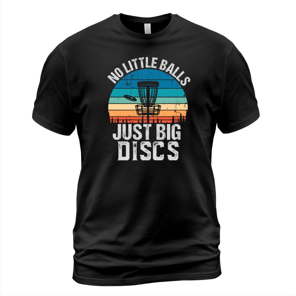 Funny Disc Golf Gift No Little Balls T-Shirt Unisex