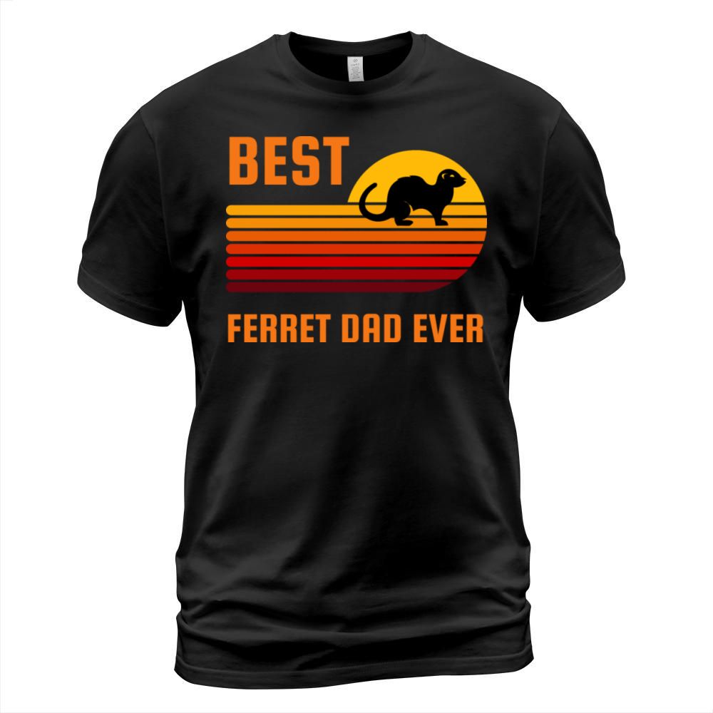 Retro Sunset Vintage Best Ferret Dad Ever T-Shirt Unisex