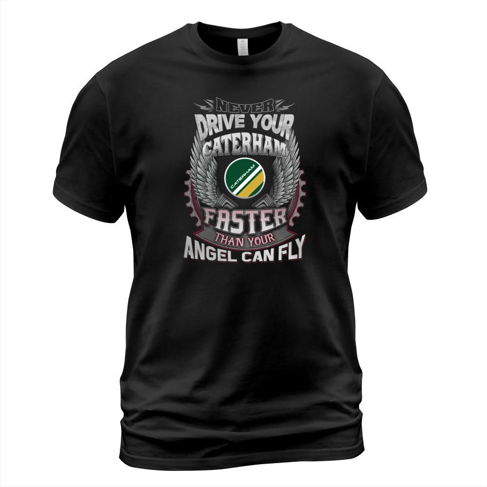NEVER FASTER CATERHAM T-Shirt Unisex