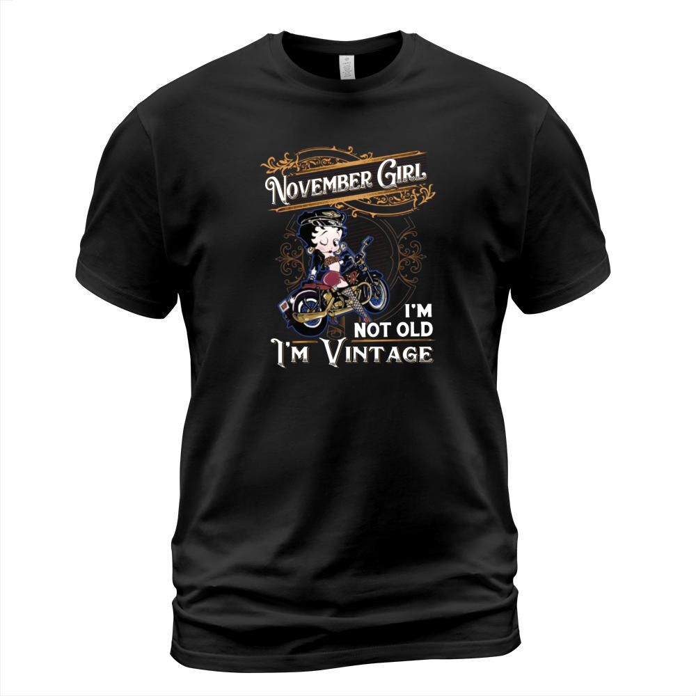 Betty Boop november girl i’m not old i’m vintage shirt T-Shirt Unisex