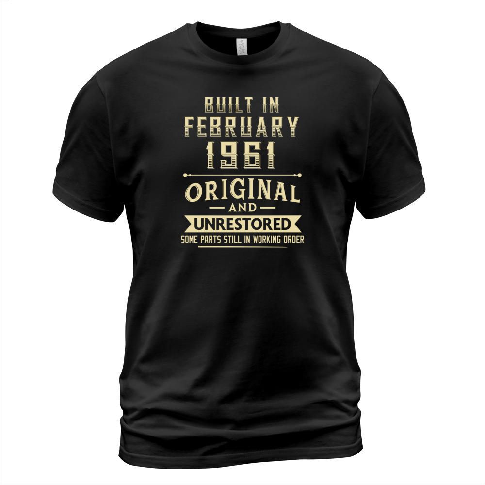 Built in february 1961 original and unrestored T-Shirt Unisex