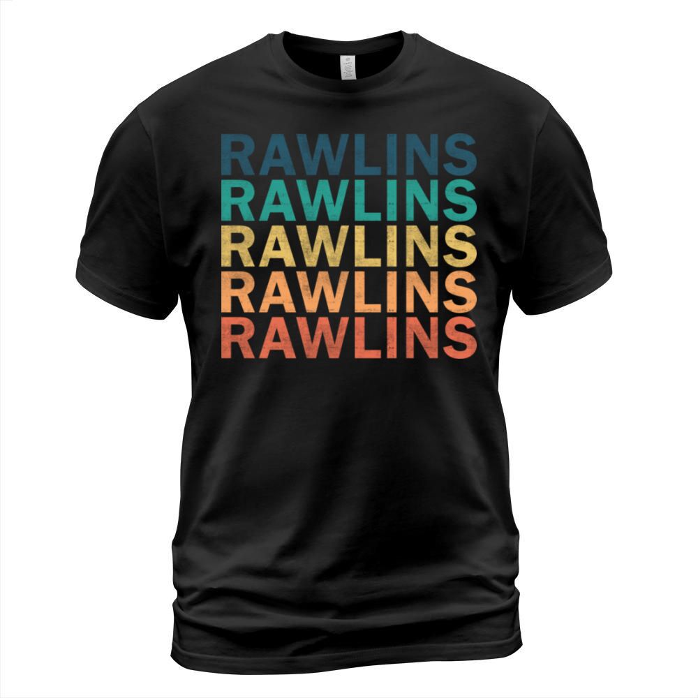 Rawlins Name T Shirt - Rawlins Vintage Retro Name T-Shirt Unisex