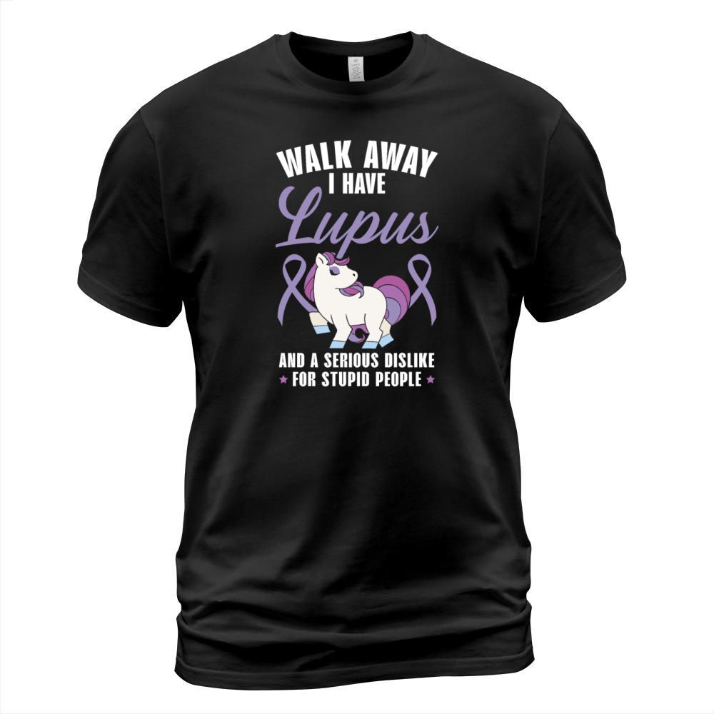 Walk Away I Have Lupus Unicorn Lupus Awareness T-Shirt Unisex