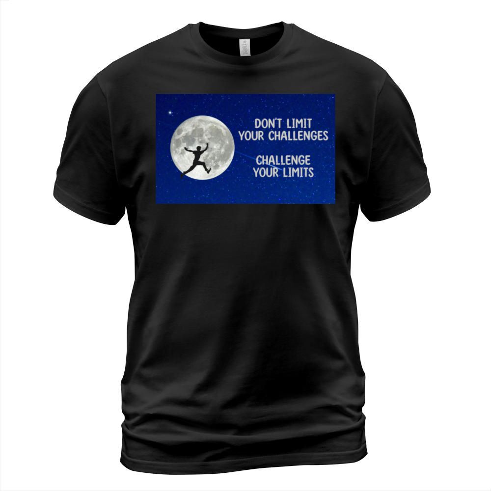 Challenge your limits motivational quote T-Shirt Unisex