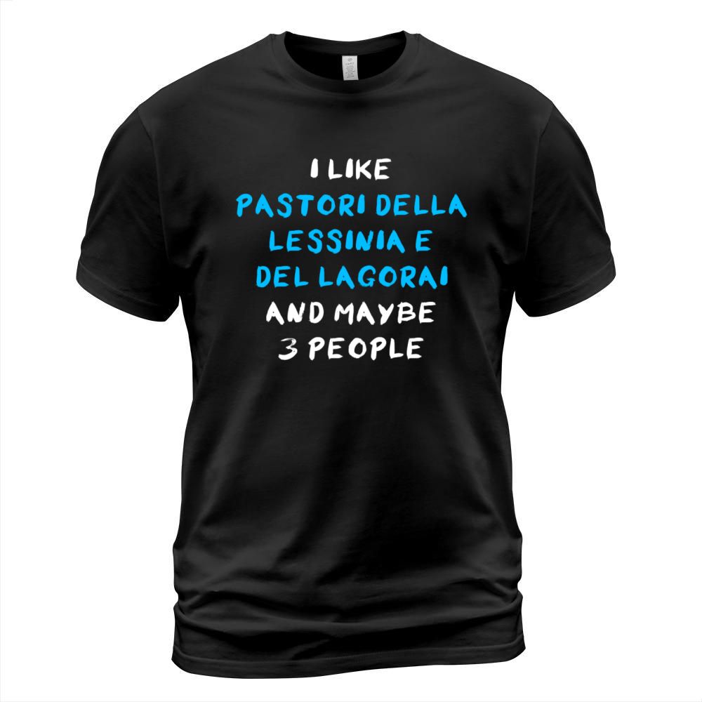 Pastore Della Lessinia E Del Lagorai Funny T-Shirt Unisex