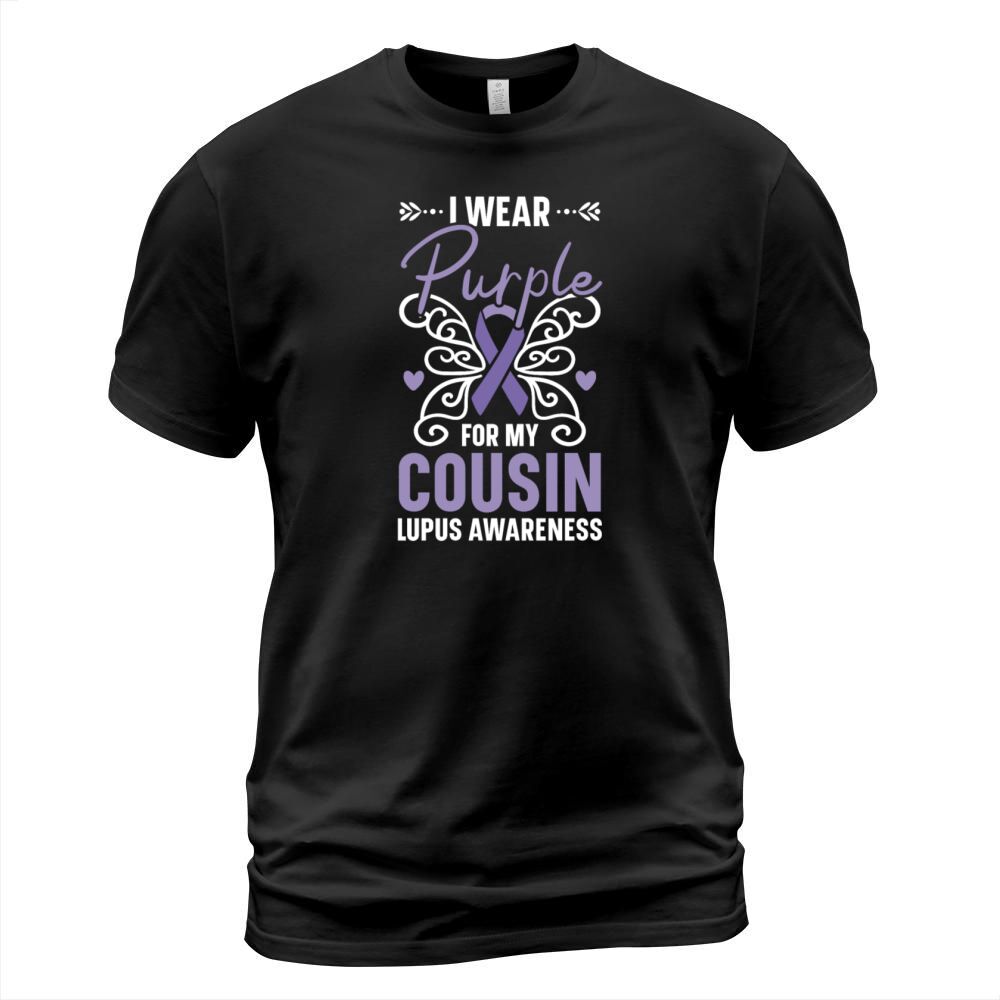 I Wear Purple For My Cousin Lupus Awareness T-Shirt Unisex