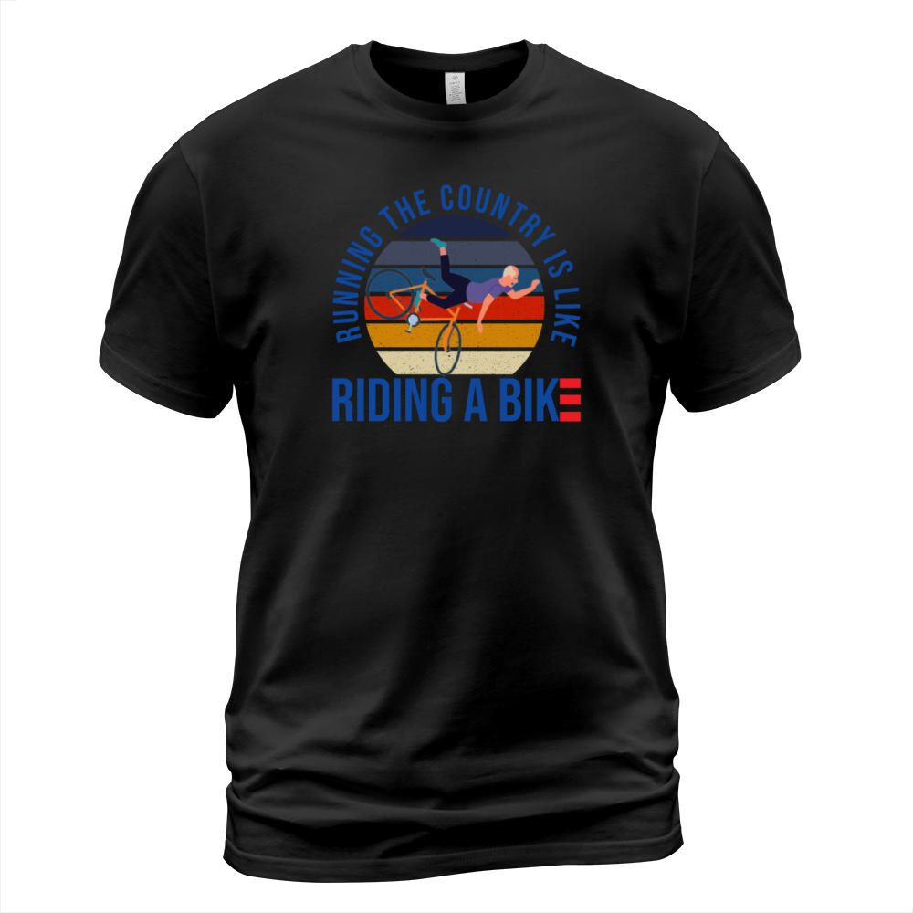 Running The Country Is Like Riding A Bike Vintage T-Shirt Unisex