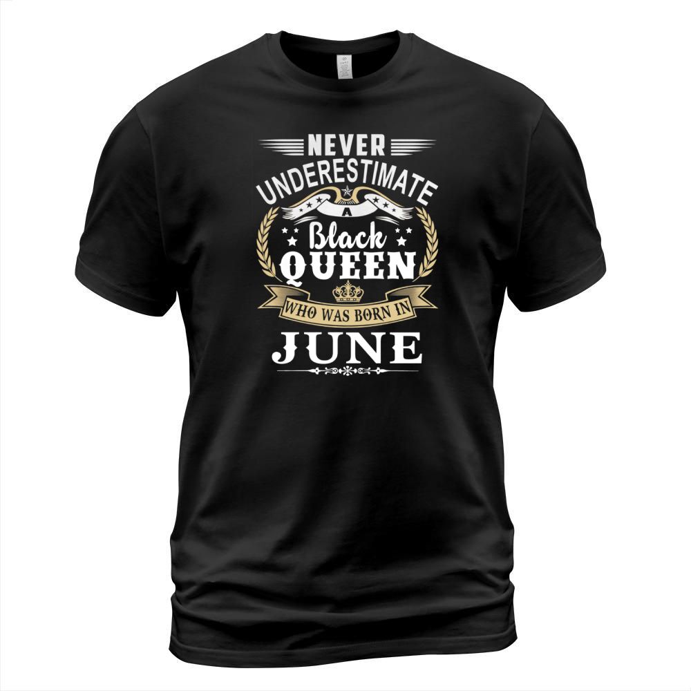 Black Queen Was Born In JUNE T-Shirt Unisex