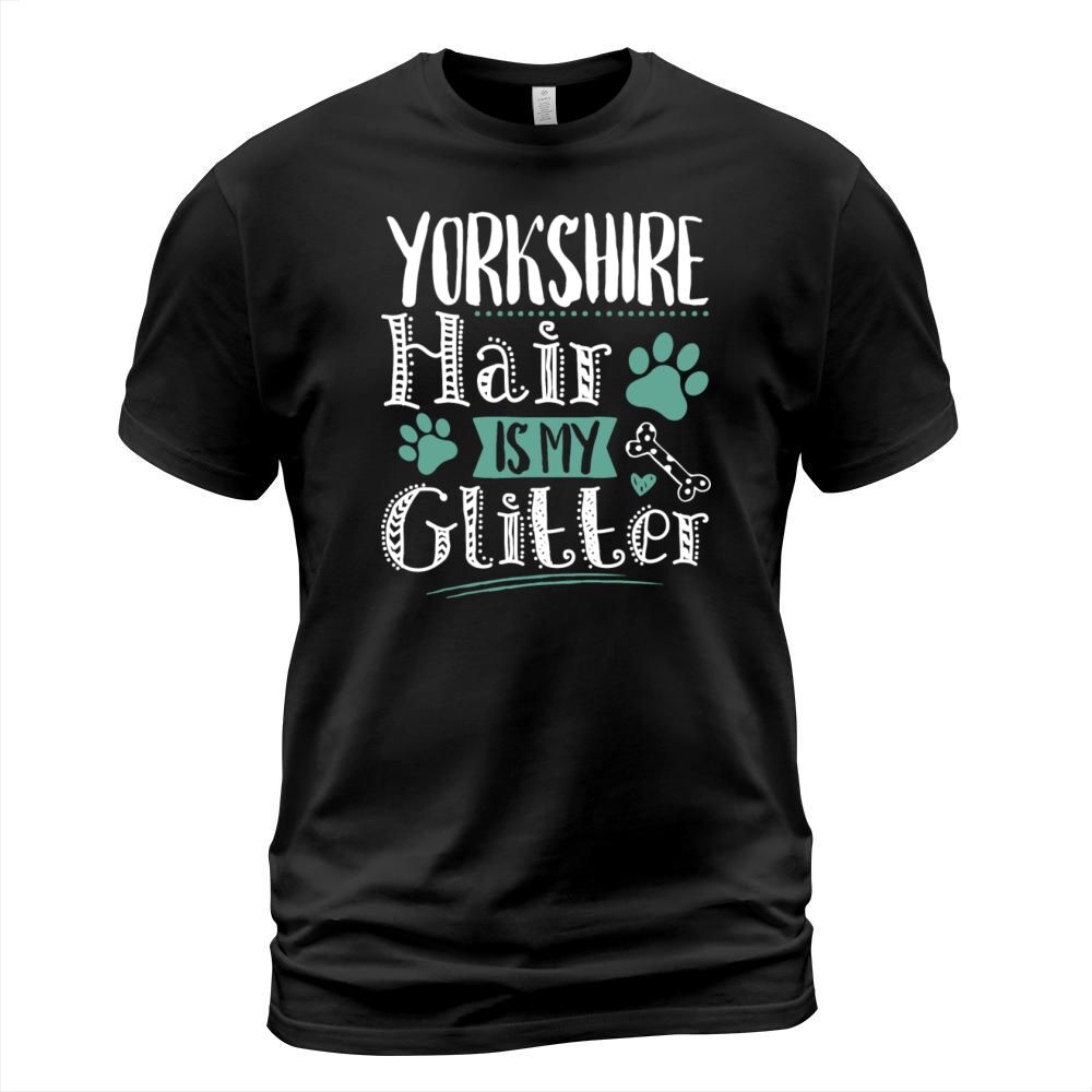 Cool HumorousYorkshire Terrier Dog Glitter Owner T-Shirt Unisex
