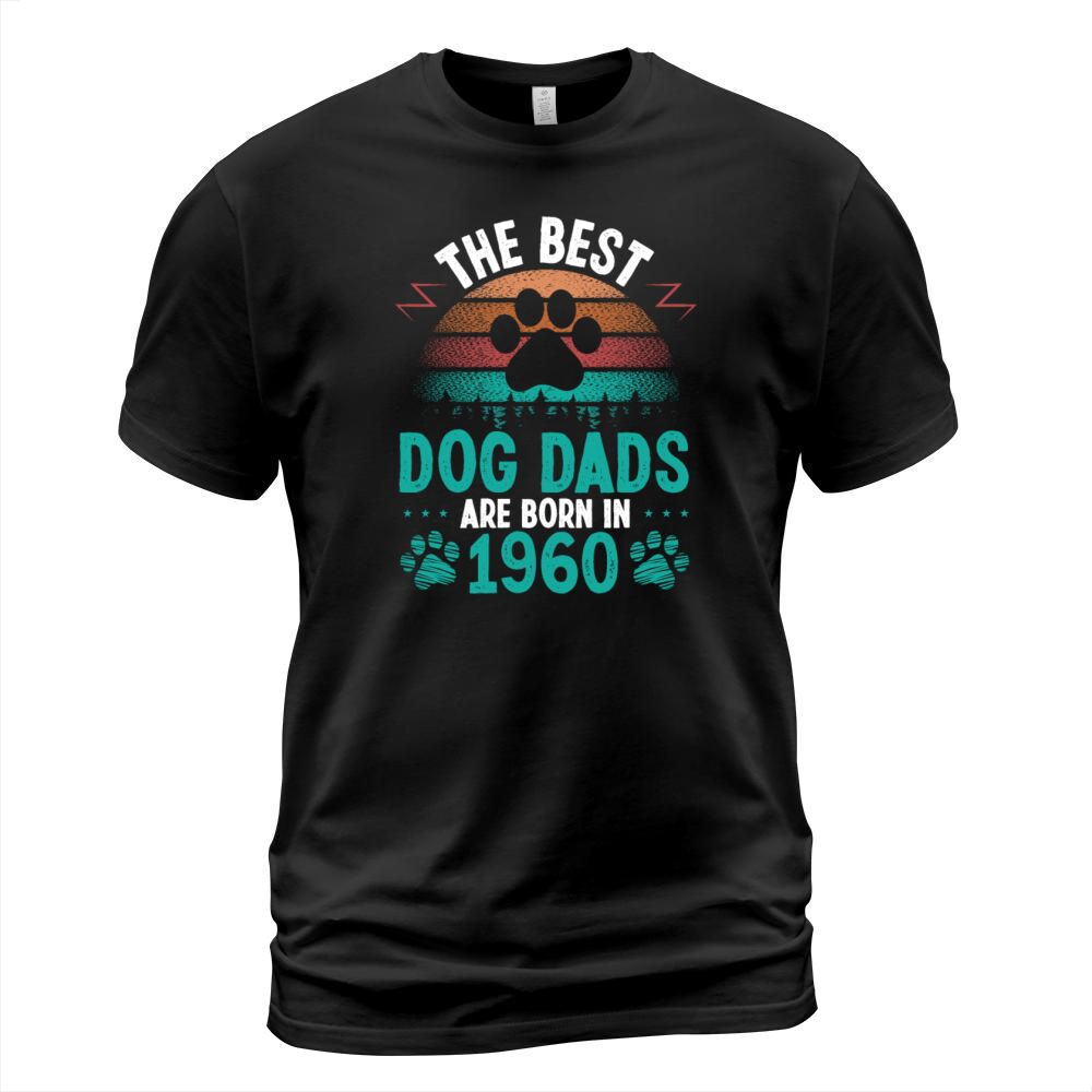 Dog Dad Born in 1960 Birthday for Dog Father 1960 T-Shirt Unisex