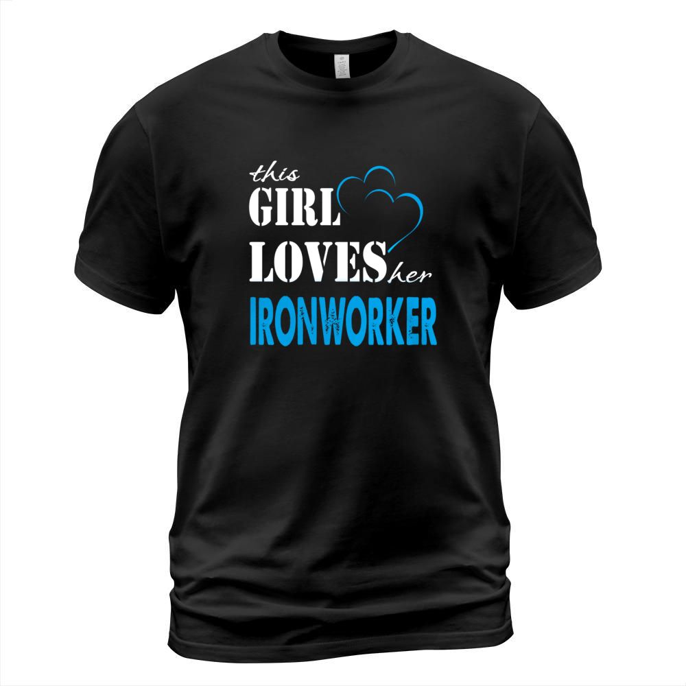 Ironworker This Girl Love her Ironworker - TeeForIronworker T-Shirt Unisex