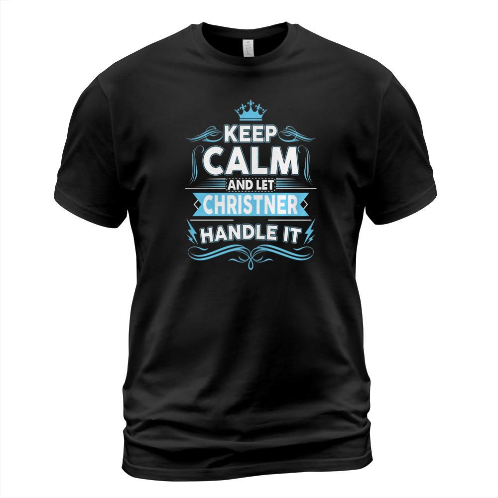 Keep calm CHRISTNER, CHRISTNER tshirt T-Shirt Unisex