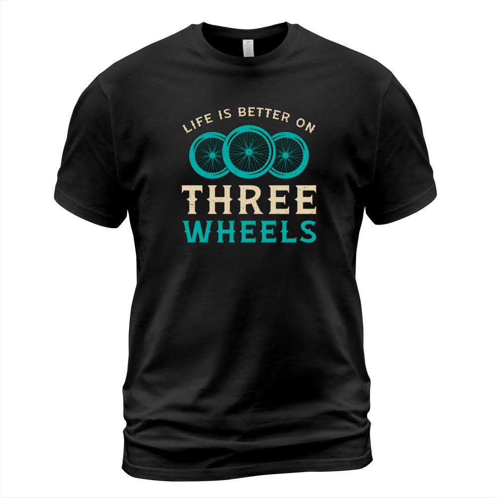 Tricycle Life Is Better On Three Wheels Vintage T-Shirt Unisex