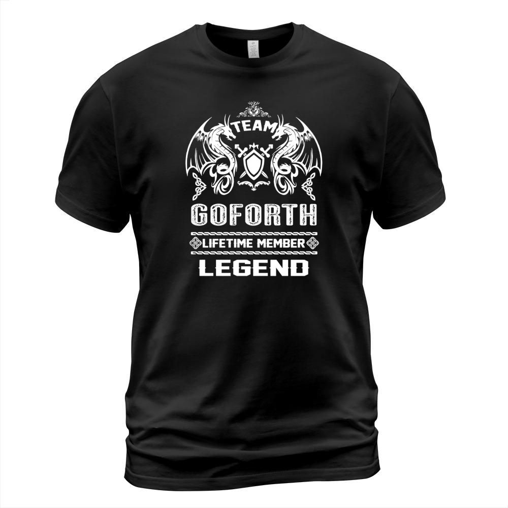 GOFORTH team lifetime member legend T-Shirt Unisex