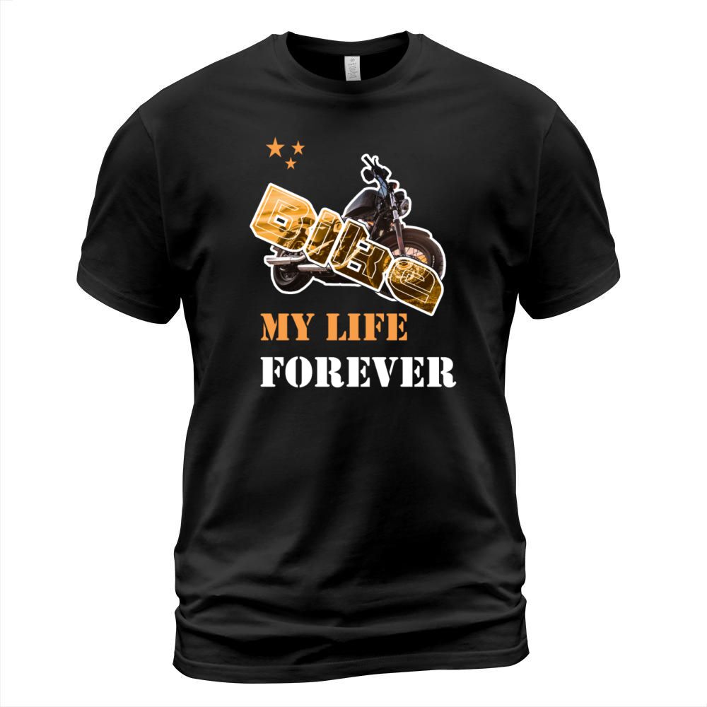 bike my life forever gift idea T-Shirt Unisex
