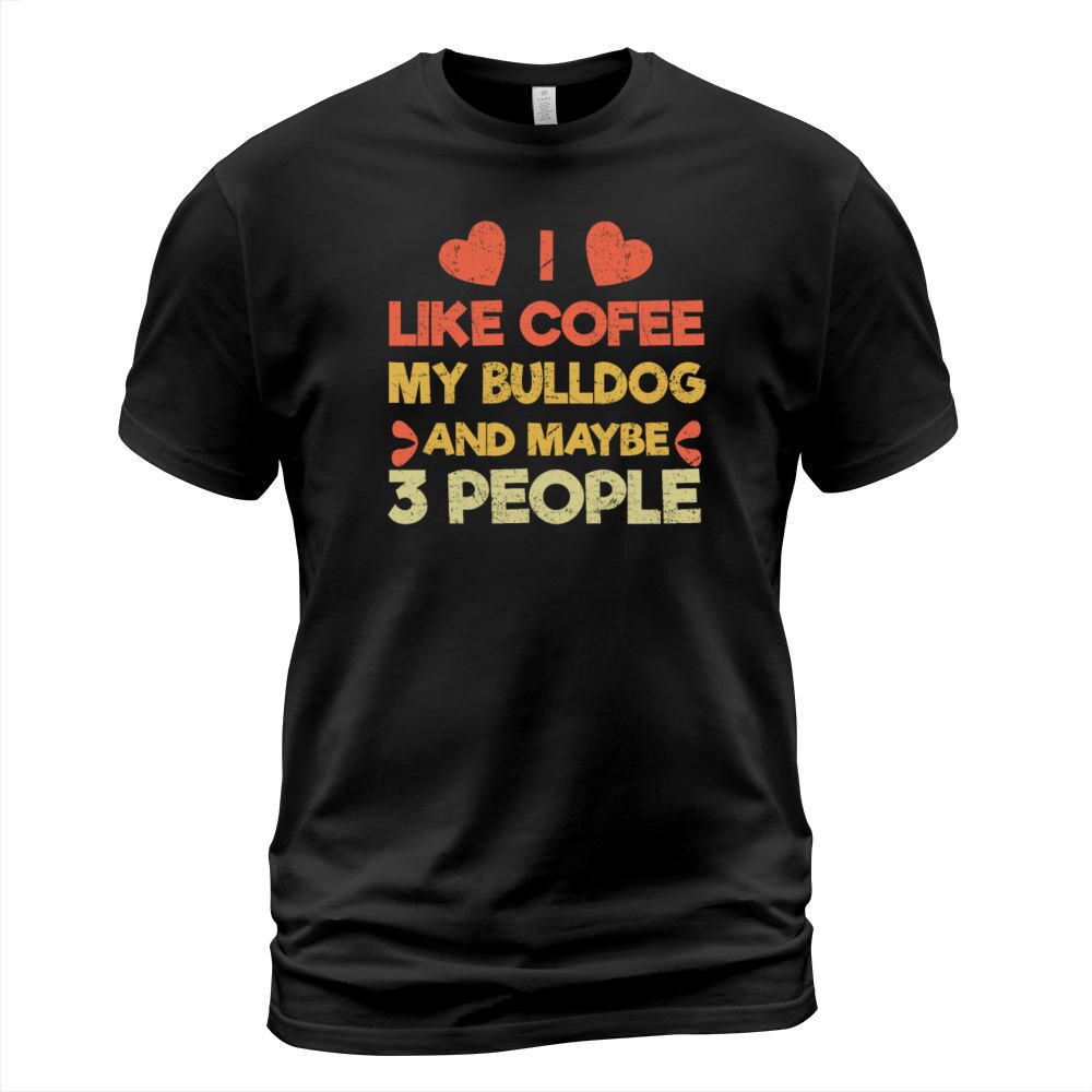 Vintage Pet Dog Like Coffee Love Bulldog T-Shirt Unisex