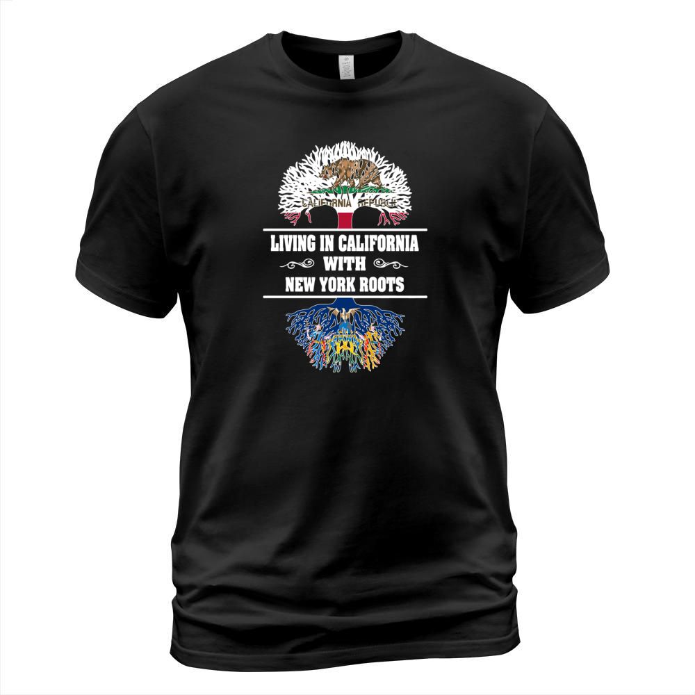 LIVING IN CALIFORNIA WITH NEW YORK ROOTS T-Shirt Unisex