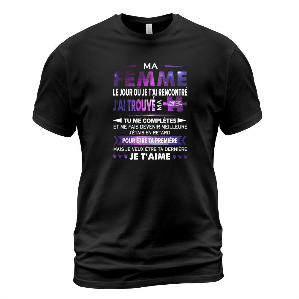 Ma femme le jour ou je t&#8217;ai rencontre j&#8217;ai trouve ma piece manquate - Coffee Mug (colored) T-Shirt Unisex