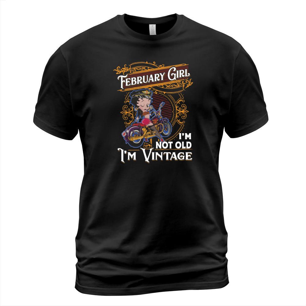 Betty Boop february girl i’m not old i’m vintage shirt T-Shirt Unisex