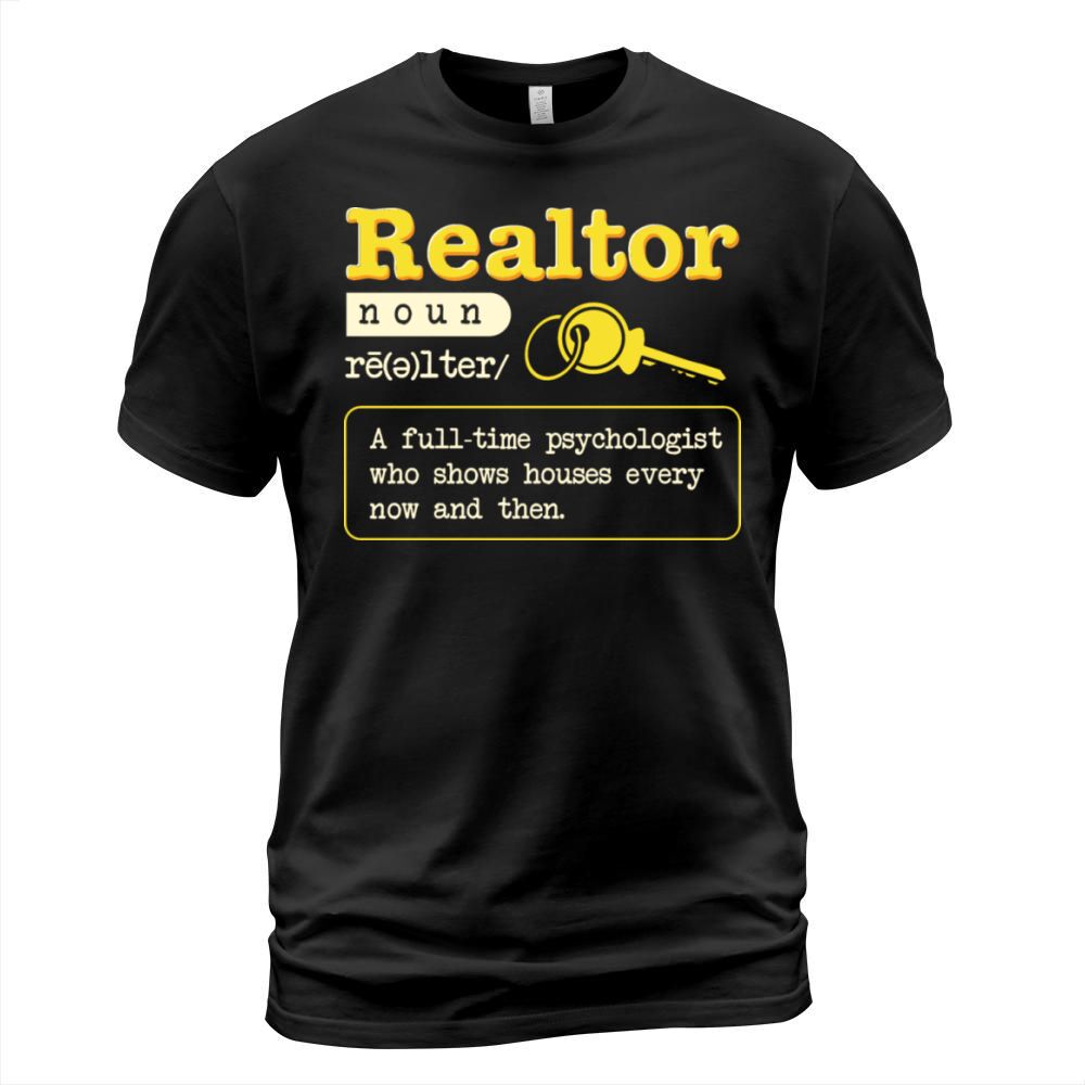 Real Estate Agent Realtor Definition T-Shirt Unisex