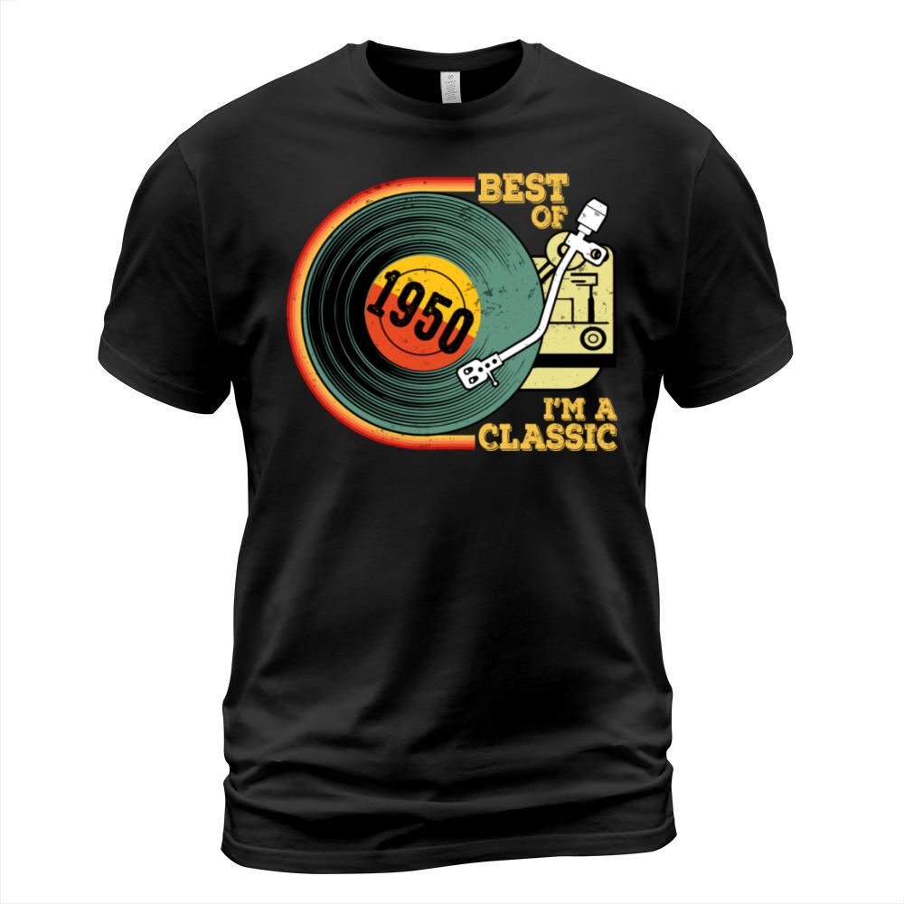 Vintage 1950 I m Classic 70th Birthday Vinyl T-Shirt Unisex