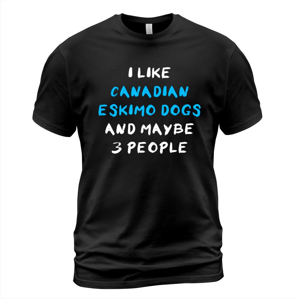 Canadian Eskimo Dog Funny T-Shirt Unisex