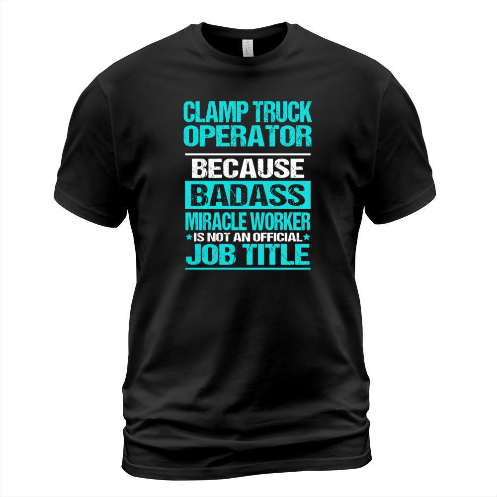 CLAMP TRUCK OPERATOR T-Shirt Unisex