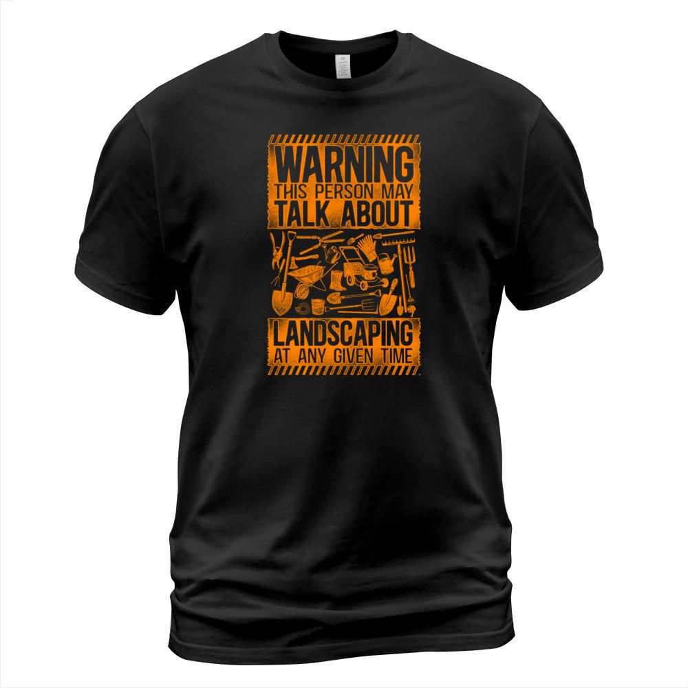 Landscaper Landscaping Landscape T-Shirt Unisex