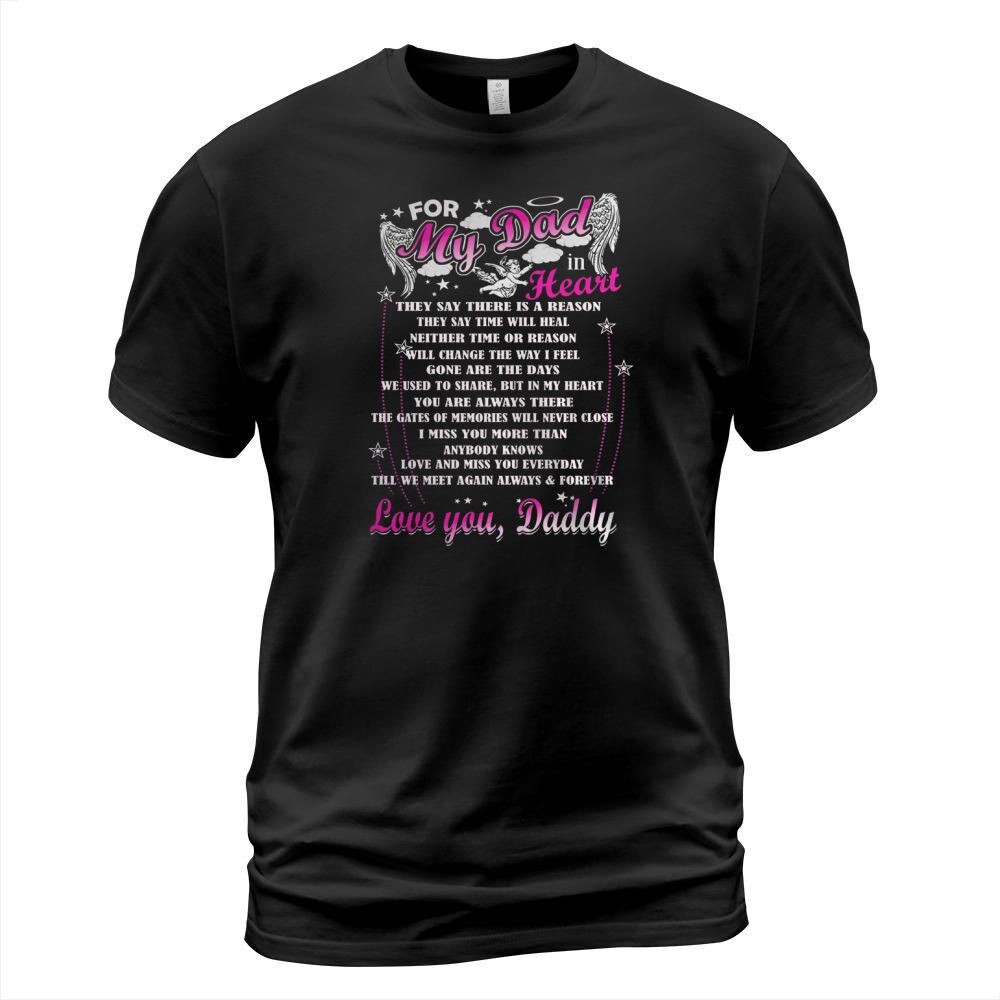 For My Dad in heaven - Love you, Daddy T-Shirt Unisex