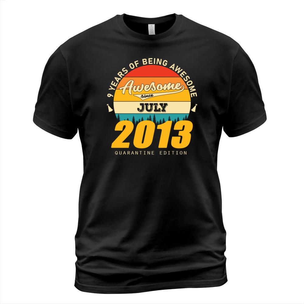 2013 Quarantine Edition July 9th birthday gift T-Shirt Unisex