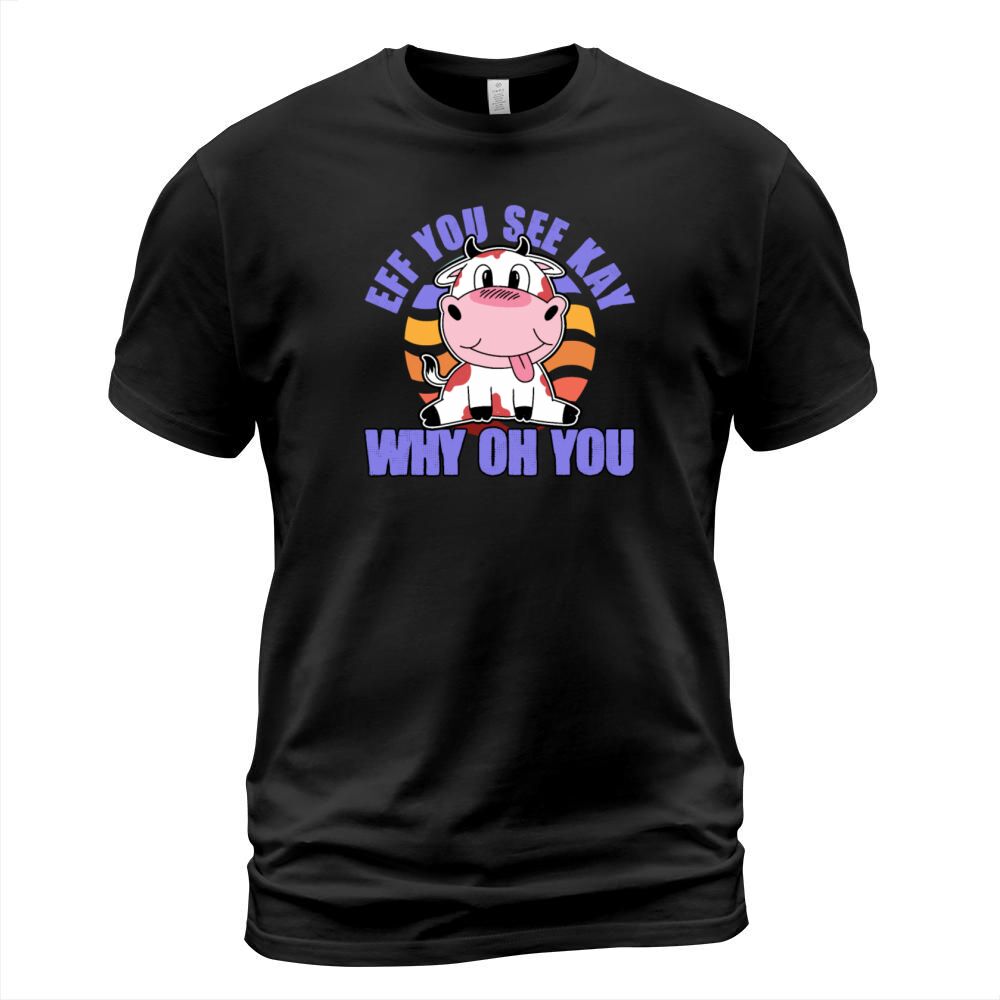 Eff You See Kay Why Oh You Yoga Meditating Cow T-Shirt Unisex