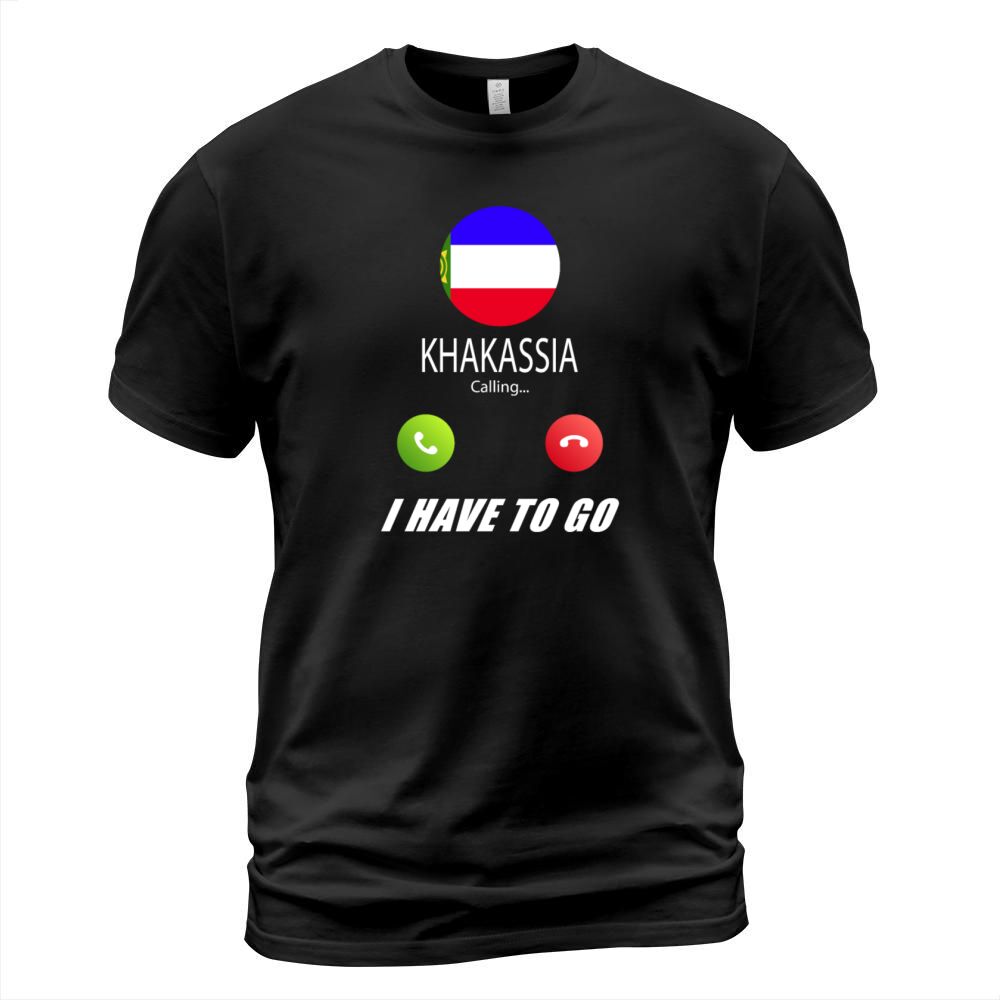 Khakassia is calling Is calling Flag Saying T-Shirt Unisex
