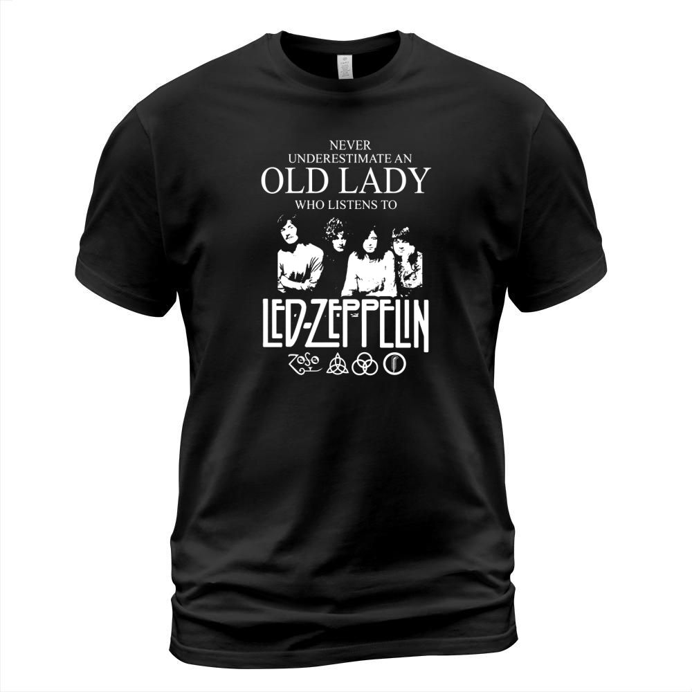 Never Underestimate An Old Lady Who Listens To Led Zeppelin T-Shirt Unisex