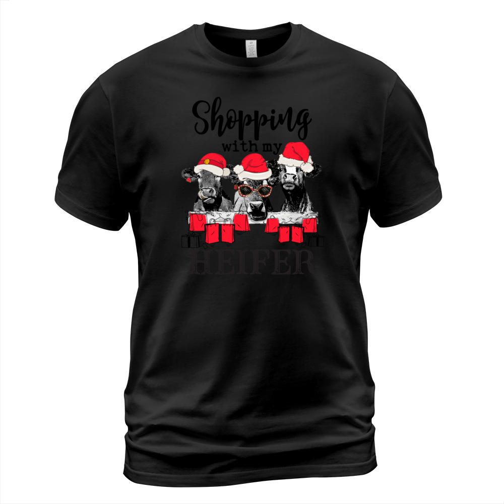 Shopping With My Heifer Funny Christmas Farm T-Shirt Unisex