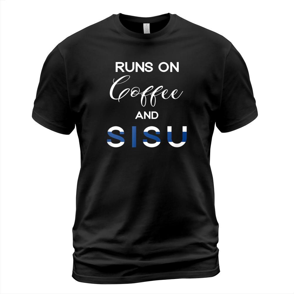 Runs On Coffee And Sisu Frontside T-Shirt Unisex