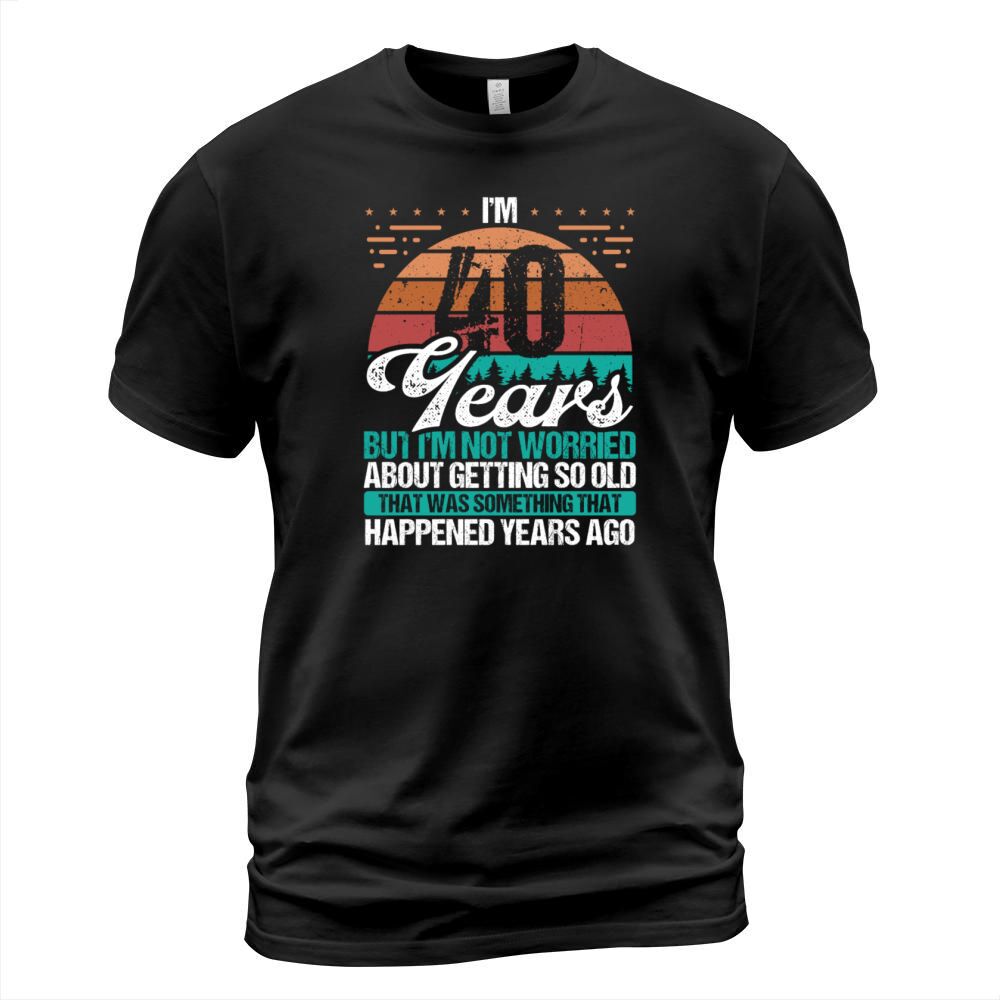 40 Year Old Vintage Getting so old 40th Birthday T-Shirt Unisex