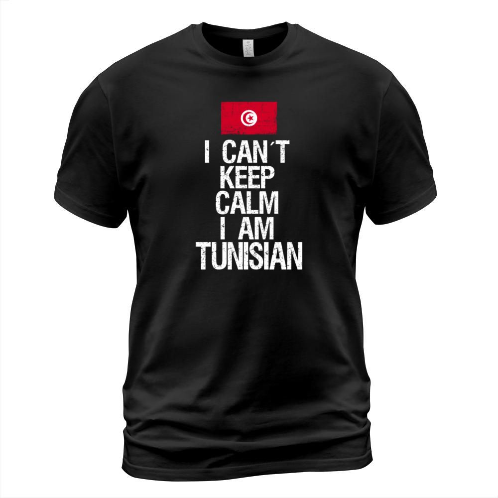 I can not keep calm I am Tunisian T-Shirt Unisex
