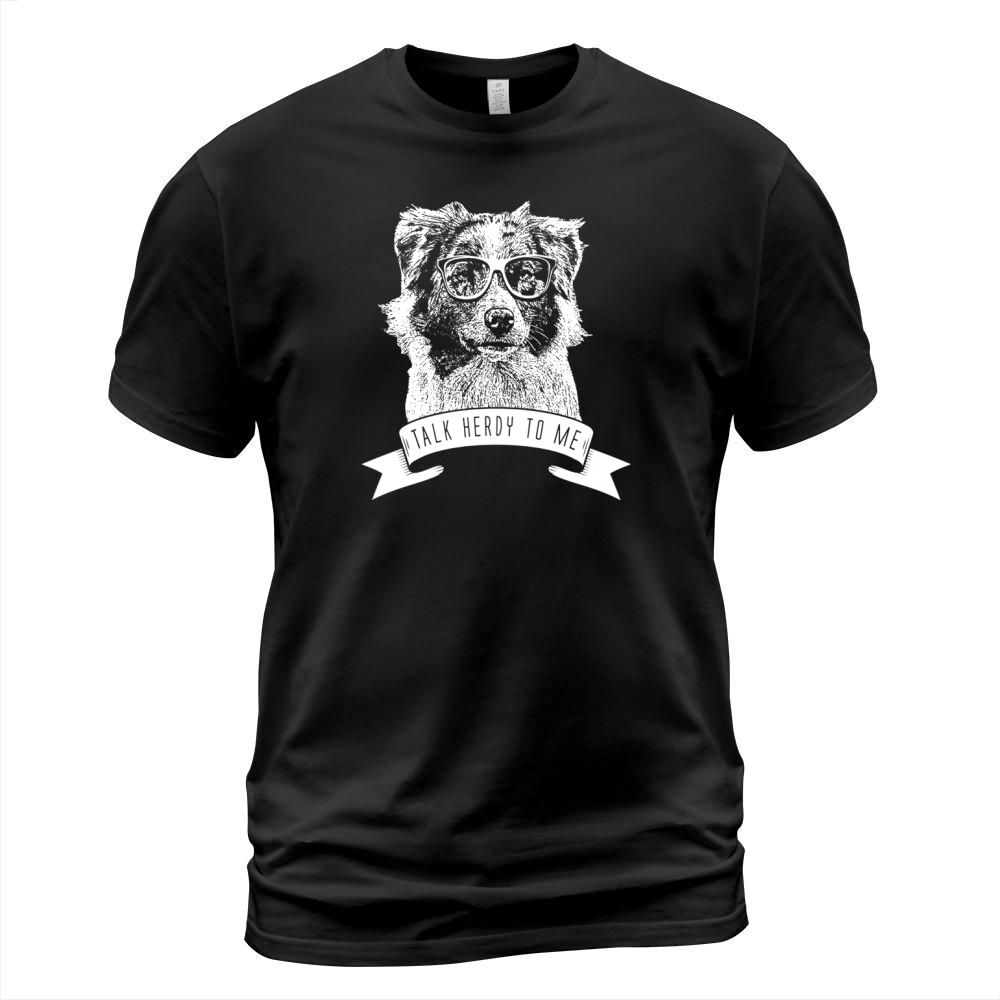AUSTRALIAN SHEPHERD T SHIRT TALK HERDY TO ME T-Shirt Unisex