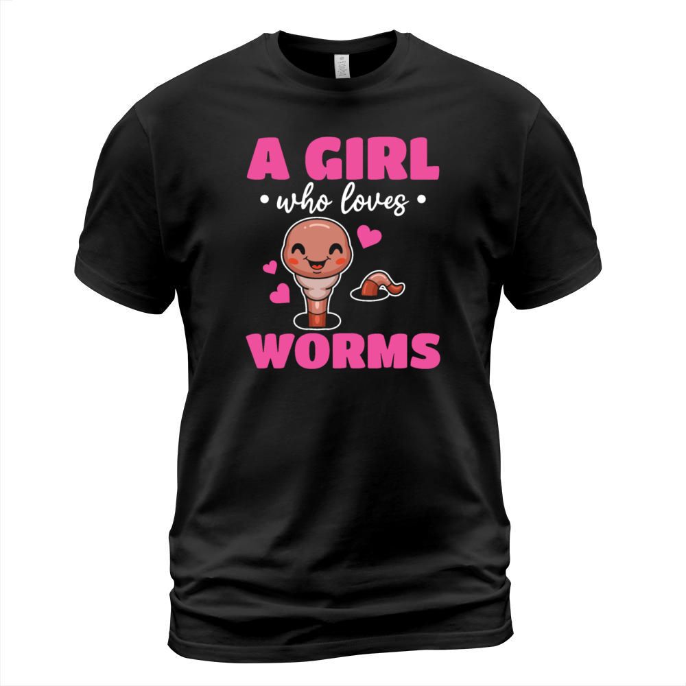 Compost Worm Cute Worm - A Girl Who Loves Worms T-Shirt Unisex