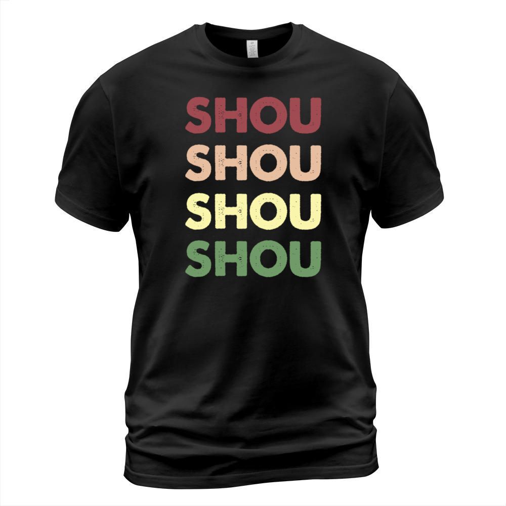 Shou Shirt - Funny Personalized Name Shou T-Shirt Unisex