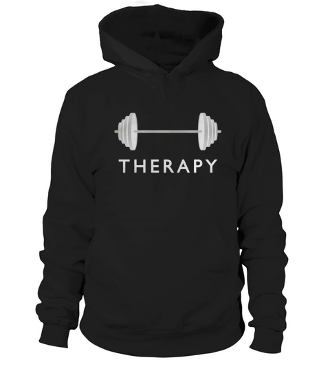 Gym Therapy  Weight Workout Hoodie Unisex