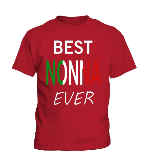 Best Nonna Ever T Shirt Italian Pride Grandmother Gift Kids T-Shirt
